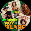 Az ördögi Roy Slade (Old Dzsordzsi) DVD borító CD1 label Letöltése