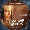 Bangkok Hilton (Precíz) DVD borító CD1 label Letöltése