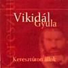 Vikidál Gyula - Keresztúton állok DVD borító FRONT Letöltése