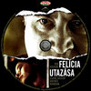 Felícia utazása (Old Dzsordzsi) DVD borító CD1 label Letöltése