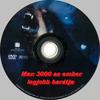 Max 3000 - Az ember legjobb barátja (PauL) DVD borító CD1 label Letöltése