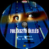 Fullasztó ölelés (Old Dzsordzsi) DVD borító CD2 label Letöltése