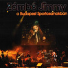 Zámbó Jimmy - A Budapest Sportcsarnokban _1999 DVD borító FRONT Letöltése