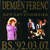 Demjén Ferenc - BS 92.03.07. _1992 DVD borító FRONT BOX Letöltése