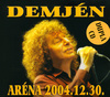 Demjén Ferenc - Aréna 2004.12.30. DVD borító FRONT BOX Letöltése