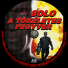 Solo - A tökéletes fegyver (Old Dzsordzsi) DVD borító CD1 label Letöltése
