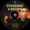 Gyilkosság a bázison (Old Dzsordzsi) DVD borító CD3 label Letöltése