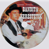 Bandita kerestetik (debrigo) DVD borító CD1 label Letöltése