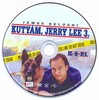 Kutyám, Jerry Lee 3. DVD borító CD1 label Letöltése