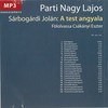 Parti Nagy Lajos (Sárbogárdi Jolán) - A test angyala (hangoskönyv) DVD borító INSIDE Letöltése