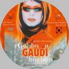 Galiba a Gaudi házban (PauL) DVD borító CD1 label Letöltése
