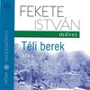 Fekete István - Téli berek (hangoskönyv) DVD borító FRONT Letöltése