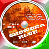 Showder Klub 5. évad (Sless) DVD borító CD1 label Letöltése