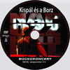 Kispál és a Borz - Napozz Holddal DVD borító CD1 label Letöltése