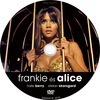 Frankie és Alice (singer) DVD borító CD1 label Letöltése