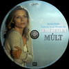 Temetetlen múlt (Old Dzsordzsi) DVD borító CD1 label Letöltése