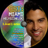 CSI: Miami helyszínelõk 3. évad (Old Dzsordzsi) DVD borító CD2 label Letöltése