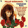 Csongrádi Kata - Millió rózsaszál DVD borító FRONT Letöltése