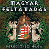 Beregszászi Olga - Magyar feltámadás DVD borító FRONT Letöltése