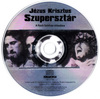 Jézus Krisztus Szupersztár (Rock Színház) 1986 Remastered 2006 DVD borító CD1 label Letöltése