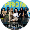 Prom - A végzõs buli (singer) DVD borító CD1 label Letöltése