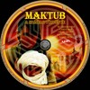 Maktub - A sivatag törvénye (Old Dzsordzsi) DVD borító CD1 label Letöltése