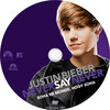Justin Bieber: Soha ne mondd, hogy soha (singer) DVD borító CD1 label Letöltése