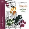 Bálint Ágnes - Frakk, a macskák réme (hangoskönyv) DVD borító FRONT Letöltése