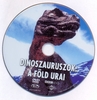 Dinoszauruszok: A Föld urai DVD borító CD1 label Letöltése