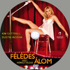 Félédes álom (singer) DVD borító CD1 label Letöltése