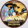 Cowboyok és ûrlények DVD borító CD1 label Letöltése