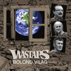 Wastaps - Bolond világ DVD borító FRONT Letöltése