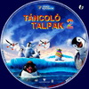Táncoló talpak 2 (debrigo) DVD borító CD2 label Letöltése