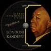Londoni randevú (Alfred Hitchcock életmû) (Old Dzsordzsi) DVD borító CD1 label Letöltése