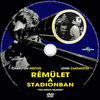 Rémület a stadionban (singer) DVD borító CD1 label Letöltése