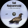 Vad Magyarország - A vizek birodalma (Old Dzsordzsi) DVD borító CD2 label Letöltése