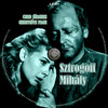 Sztrogoff Mihály (1956) (Old Dzsordzsi) DVD borító CD3 label Letöltése