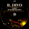 Il Divo - Live in Barcelona (Old Dzsordzsi) DVD borító CD2 label Letöltése