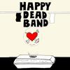Happy Dead Band - Szerelem Élet Halál DVD borító FRONT Letöltése