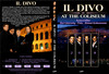 Il Divo - At the Coliseum (Old Dzsordzsi) DVD borító FRONT Letöltése