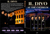 Il Divo - At the Coliseum (Old Dzsordzsi) DVD borító FRONT slim Letöltése