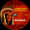 Gojko Mitic indián gyûjtemény - Osceola (Old Dzsordzsi) DVD borító CD2 label Letöltése