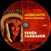 Gojko Mitic indián gyûjtemény - Fehér farkasok (Old Dzsordzsi) DVD borító CD2 label Letöltése
