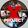 Project X - A buli elszabadul (tibi72) DVD borító CD1 label Letöltése