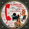 Dr. Strangelove (debrigo) DVD borító CD1 label Letöltése