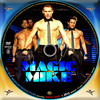 Magic Mike (debrigo) DVD borító CD1 label Letöltése