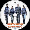 Kertvárosi kommandó (singer) DVD borító CD1 label Letöltése