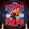 Rontó Ralph (debrigo) DVD borító CD1 label Letöltése