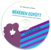 Dr. Mészáros Ádám - Békében együtt (hangoskönyv) DVD borító CD1 label Letöltése