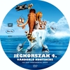 Jégkorszak 4. - Vándorló kontinens (ryz) DVD borító CD1 label Letöltése